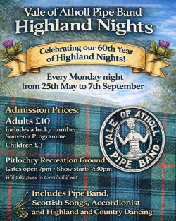 Highland Nights Pitlochry The Vale of Atholl Pipe Band